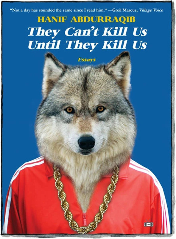hanif-abdurraqib-they-cant-kill-us.jpg