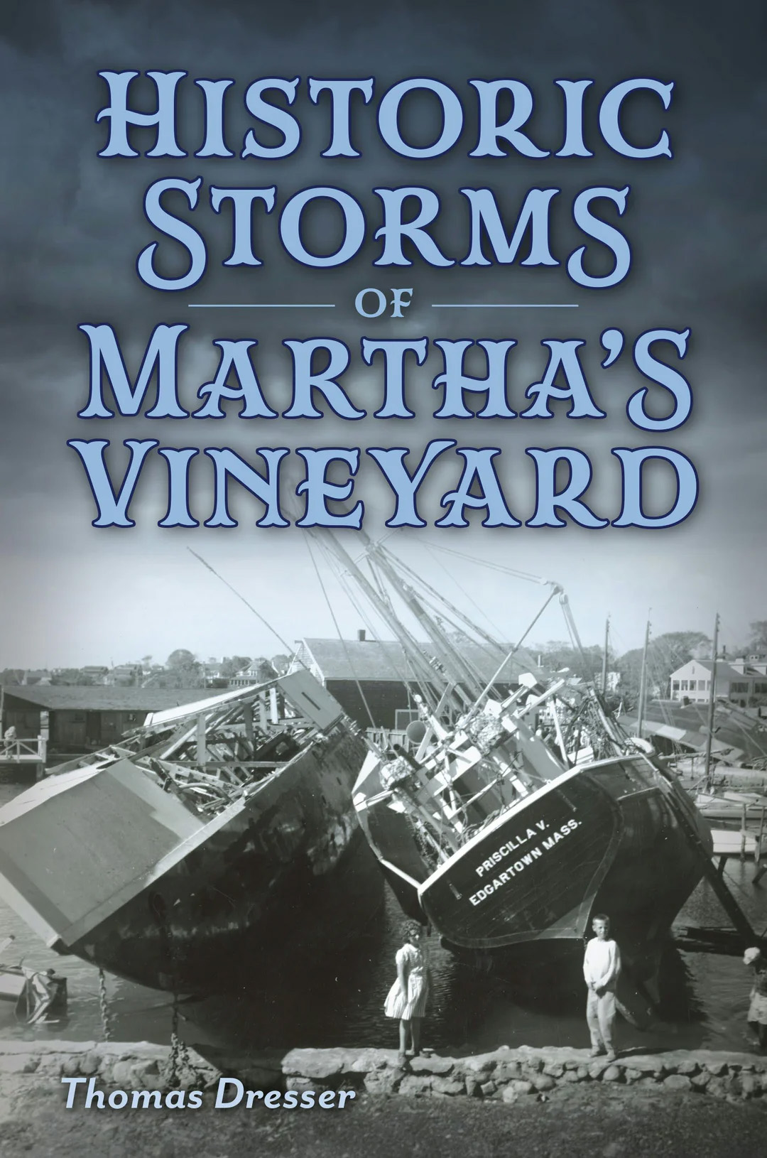 Author talk: ‘Historic Storms of M.V.’ with Tom Dresser
